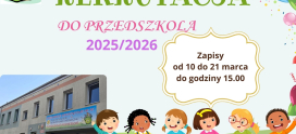 REKRUTACJA DO PRZEDSZKOLA