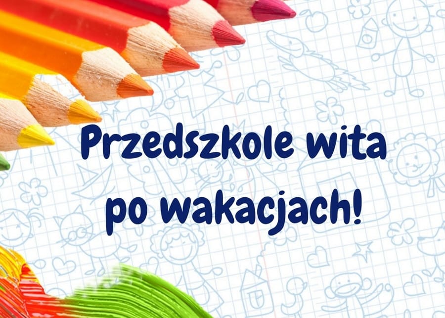 Witamy po wakacjach
