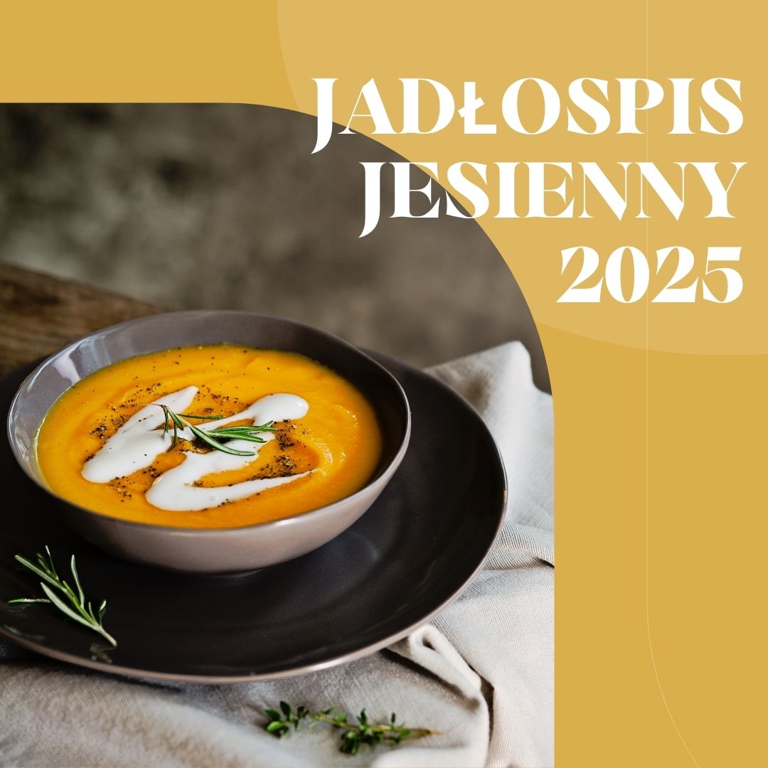 JADŁOSPIS JESIENNY