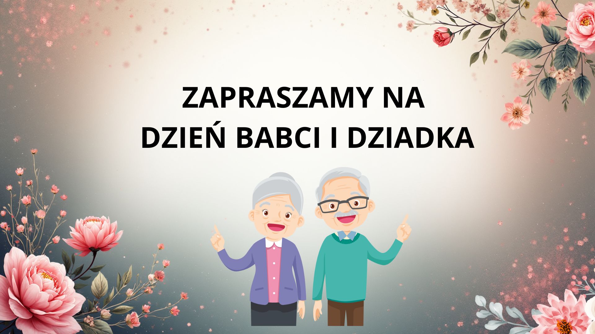 Zapraszamy na Dzień Babci i Dziadka