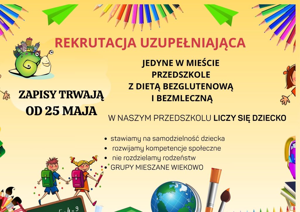 Rekrutacja uzupełniająca do naszego przedszkola od 25 maja