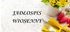 Jadłospis wiosenny